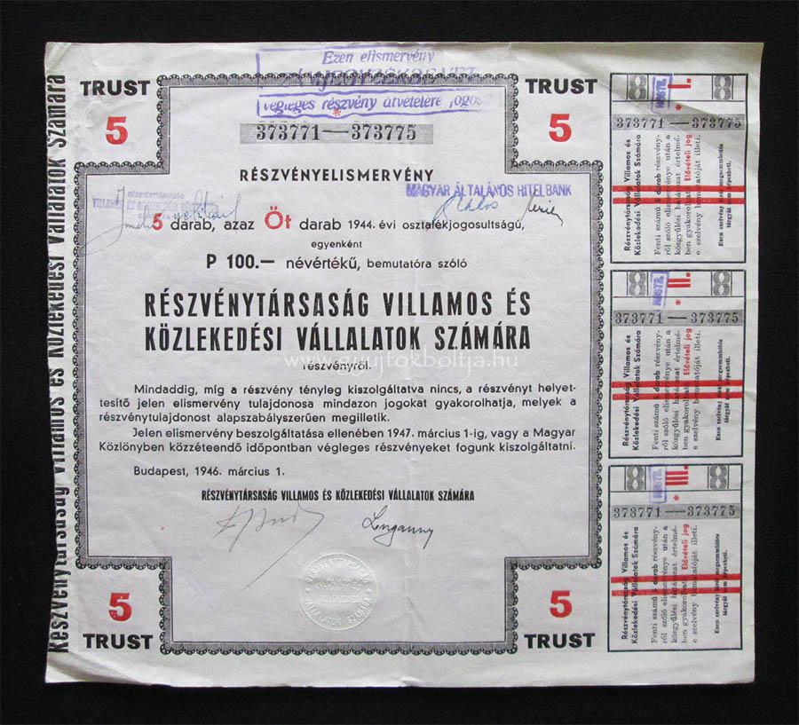 Rt. Villamos és Közlekedési Vállalatok Számára 5x100 pengõ 1946